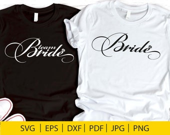 Bride SVG, Bachelorette Party, Wedding, Bridal Party (Digital Files)
