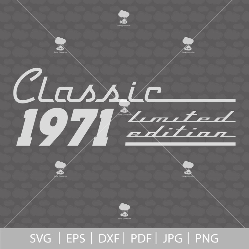Download 50th birthday svg 1971 svg SVG DXF PDF classic 1971 svg | Etsy