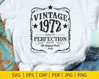 Vintage 1972 Birthday (svg, dxf, png, jpg, eps, pdf) (Digital Download)