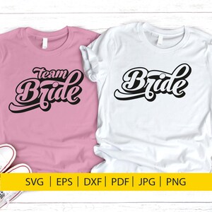 Braut SVG, DXF, Braut Shirt svg, Bachelorette svg, Hochzeit svg, Braut Party svg, Team Braut svg, svg-Dateien für Cricut, Braut Shirt