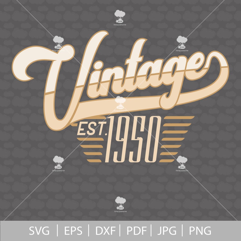 Download 70th birthday svg SVG DXF PDF vintage 1950 svg 70 years | Etsy