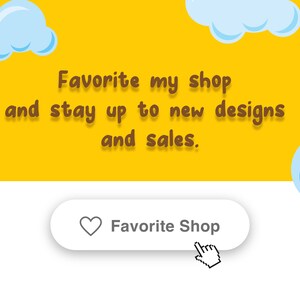 May include: Yellow background with blue clouds and the text "Favorite my shop and stay up to new designs and sales." A white button with a heart icon and the text "Favorite Shop" is highlighted with a cursor.