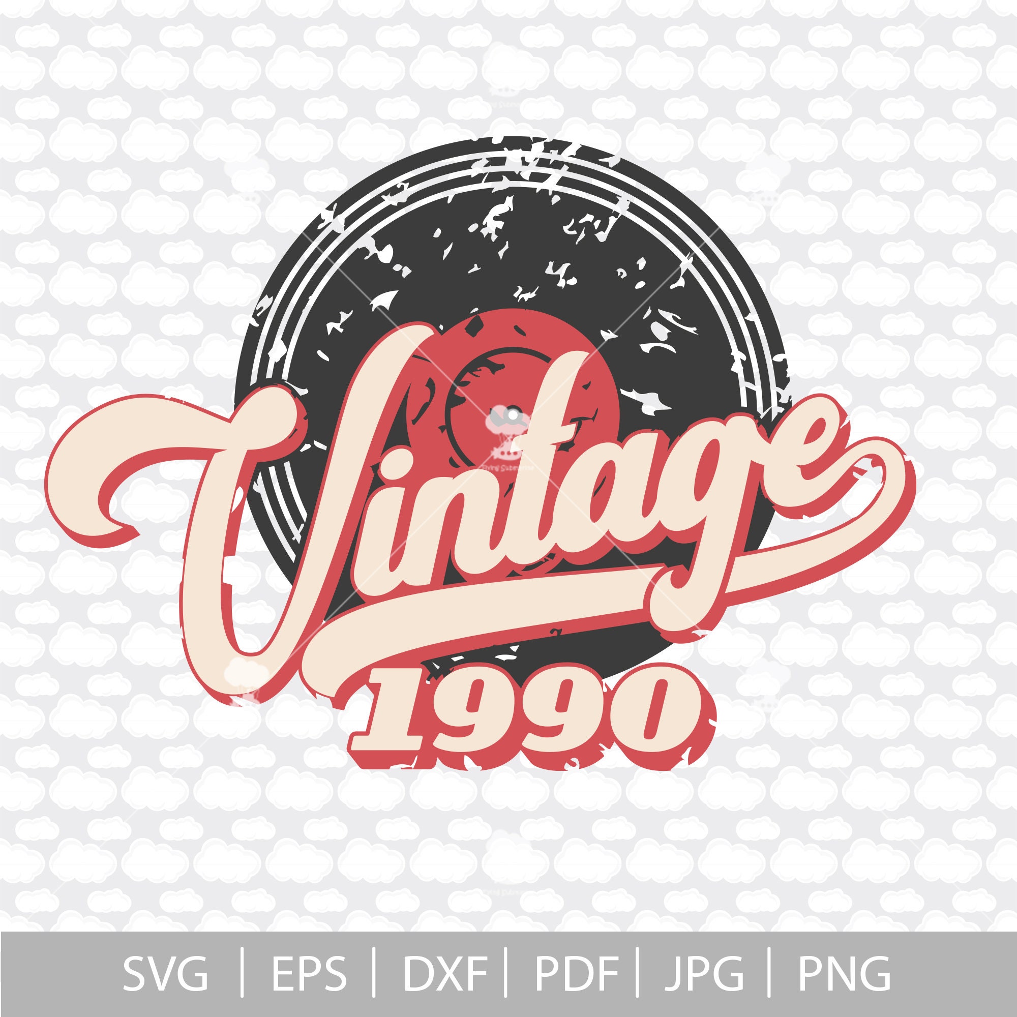 Vintage 1990 30th Birthday SVG, Distressed Vinyl Design (digital