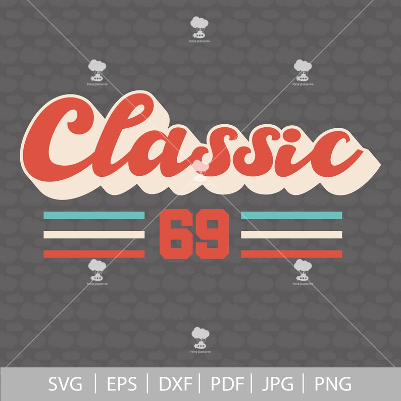 May include: Red and white graphic with the text "Classic 69" in a retro style. The text is in a bold, cursive font. There are three horizontal stripes below the text, two in light blue and one in white.