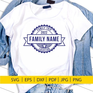 Family trip svg, Custom svg, family vacation svg, family reunion svg, vacation svg, family shirts svg, cruise svg, family cruise svg