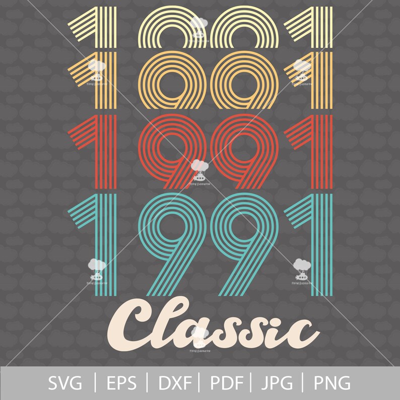 Download 30th birthday svg 1991 svg SVG PDF classic 1991 svg 30 | Etsy