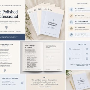 May include: A five-part workbook titled The Polished Professional, designed for students and early-career professionals. The set includes printable PDF pages featuring sections on presence, writing, conversation, interview, and navigation skills, with checklists and reflection exercises for workplace success.