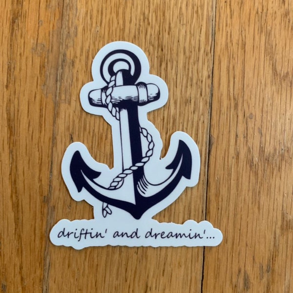 Grateful Dead Lost Sailor Sticker - Driftin' and Dreamin' Anchor Sticker - Bob Weir, Deadhead Gifts