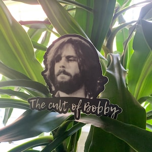 The Cult of Bobby Sticker - Grateful Dead, Bob Weir, Deadhead Sticker