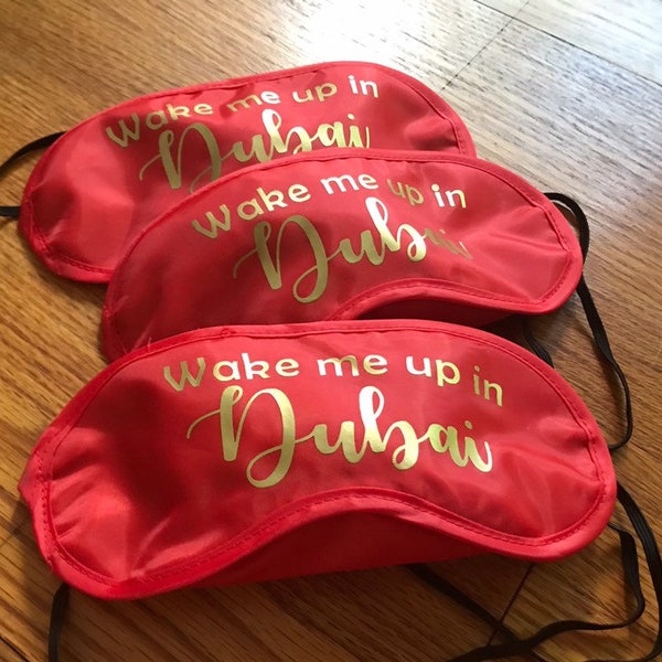 Destination Eye Masks. Wake me up in Mexico. Wake me up in Dubai. Travel gift. Sleepover Masks. Custom location sleep mask. Vacation mode