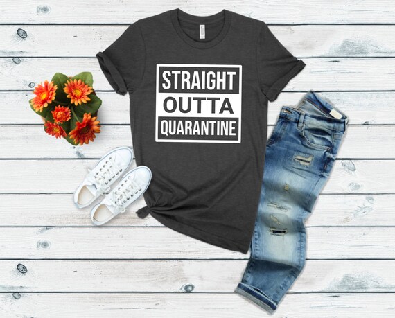 Straight Outta Quarantine Shirt Funny Spring Break Gift T-Shirt Straight Outta Quarantine Shirt Funny Spring Break Gift T-Shirt