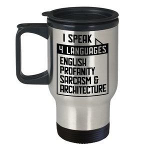 Architect Gifts for Women Men I speak 4 languages English Profanity Sarcasm Architecture Funny Quotes Gifts for Architect Graduation Student