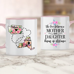 Personalized Long Distance Mother and Daughter Mug, State To State Mug, Mother Daughter Missing You Gift, Birthday Gift for Mom or Daughter
