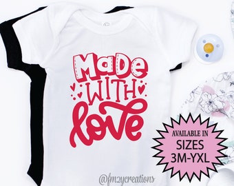 Valentines Shirt | Made With Love | Valentines Day Shirt Toddler Valentine | Pregnancy Announcement | Valentines Shirt Pregnancy Reveal VD27