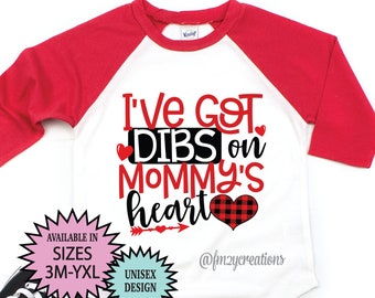 Dibs On Mommys Heart | Valentines Shirt | Mommy and Me | Mommys Boy Valentines Day Shirt | Mommys Girl | Love shirt | Toddler Valentine VD29