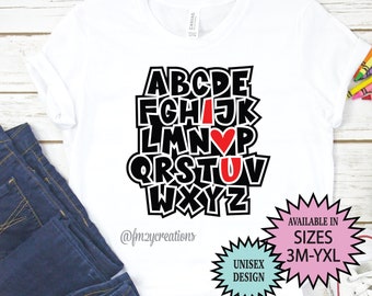Valentines Day Shirt | Alphabet ABC I love You | Valentines Day Shirt | Love Shirt | ABC I Love You Toddler Valentine shirt VD30