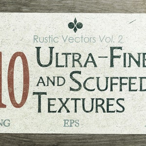 10 Detailed Gritty Vector Textures (EPS, AI, Transparent PNG) High Resolution Digital Download for Backgrounds and Screen Printing