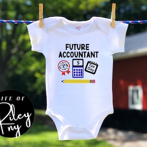 Future Accountant Baby Bodysuit, Accountant Baby, Pregnancy Announcement, Baby Shower Gift, Gender Reveal, Unique Baby Gift