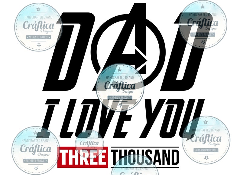 Download Dad I Love You 3000 SVG fathers day gift sumblimation ...