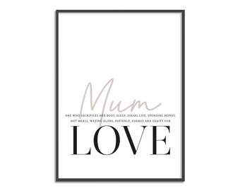 Mum Love Print