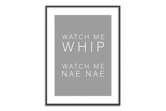 Watch me whip meaning sale