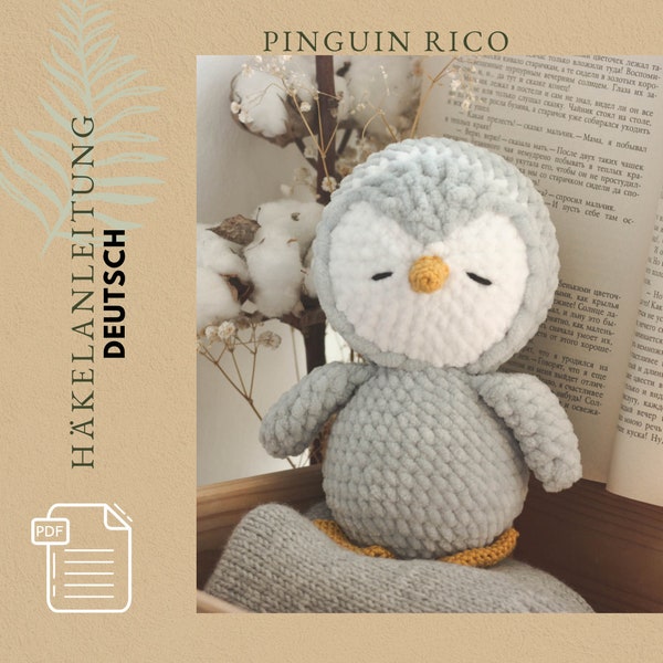 PDF file crochet pattern Instructions Penguin Rica Rico crochet