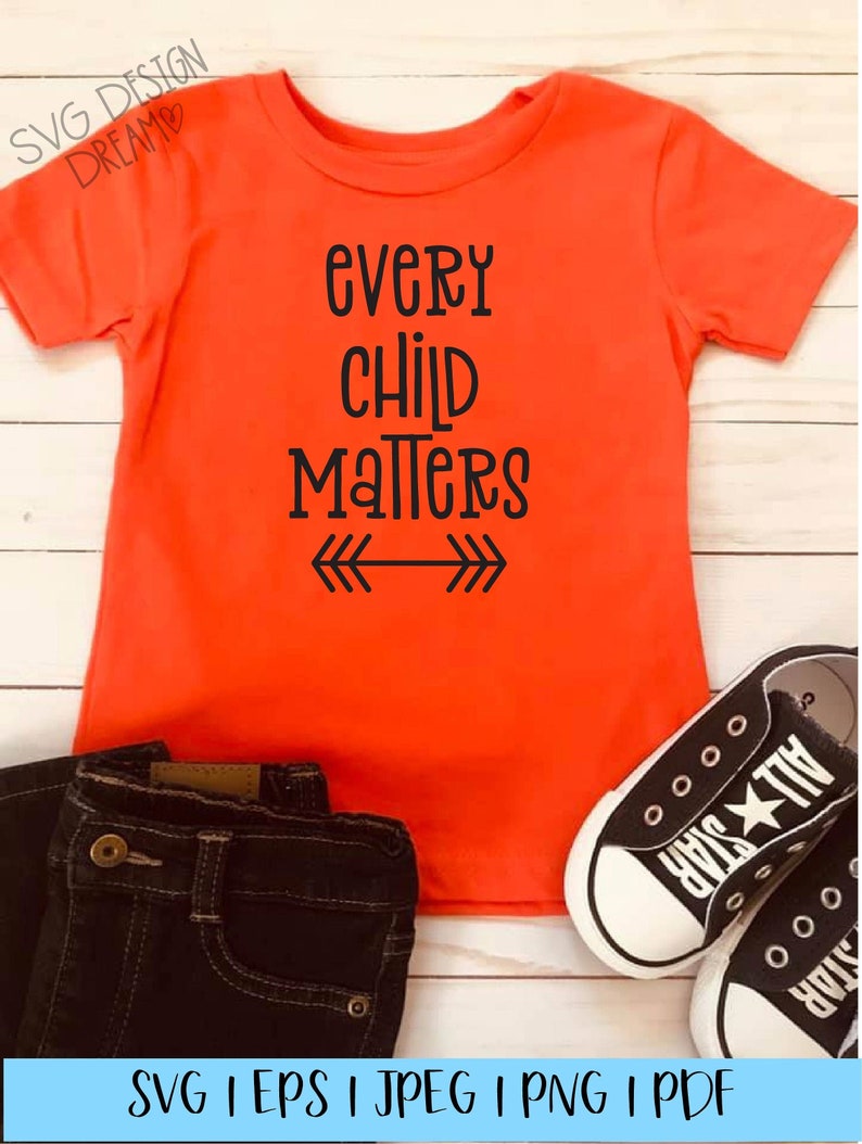 Download Every Child Matters SVG Orange Shirt Day SVG Cut File | Etsy