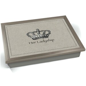 May include: A gray tray with a faux leather surface and a silver frame. The tray features a black and white illustration of a crown with the text "Her Ladyship" underneath.