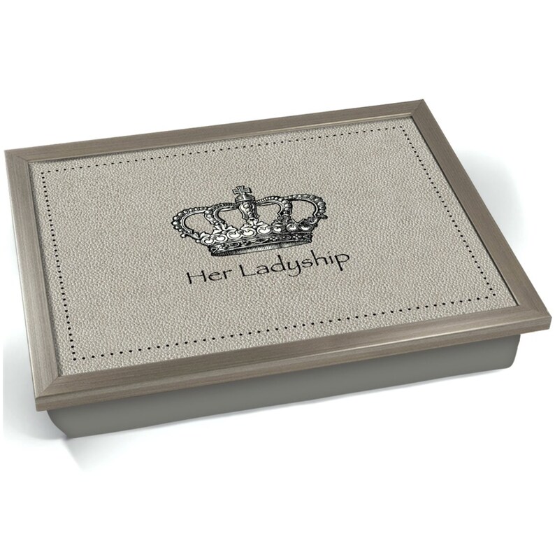 May include: A gray tray with a faux leather surface and a silver frame. The tray features a black and white illustration of a crown with the text "Her Ladyship" underneath.