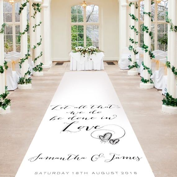 Unique Wedding Aisle Runner - Let All That We Do - Personalised Wedding Aisle Runners