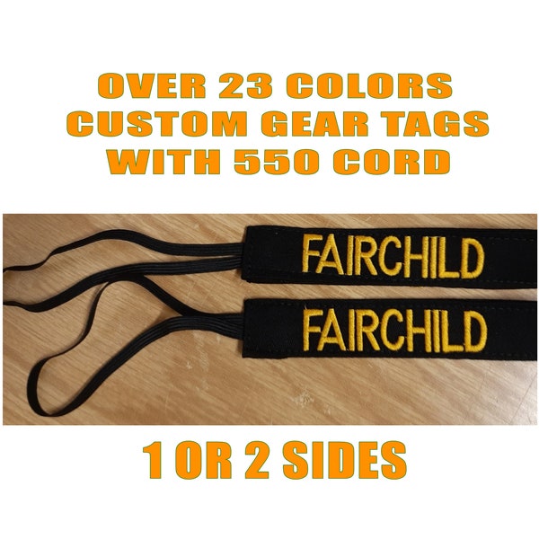 Set of 2 gear tags with 550 cord. Custom embroidered 1 or 2 sided