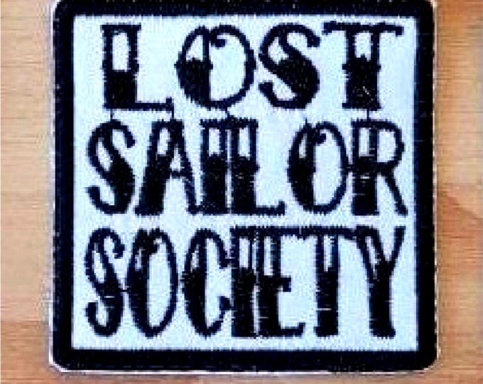 Lost Sailor Society sew on patch