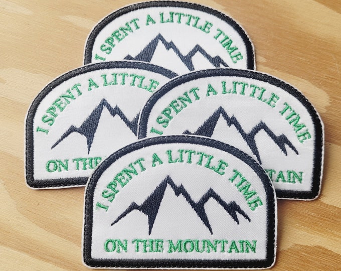 I spent a little time on the mountain handmade embroidered sew on patch