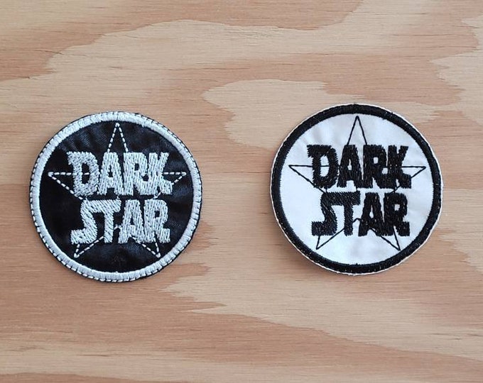 Dark Star sew on embroidered patch.