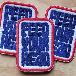 Feed Your Head handmade embroidered sew on patch