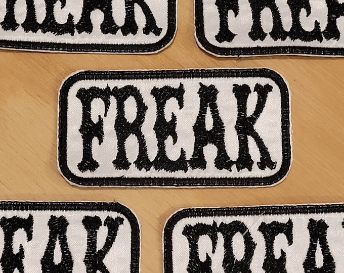 FREAK handmade embroidered sew on patch