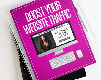 Może przedstawiać: Różowa książka z tytułem "Boost Your Website Traffic" i ekranem komputera wyświetlającym stronę internetową "www.yourgreatwebsiteboutique.com" z tekstem "Upgrade Your Closet" i przyciskiem z napisem "Shop Now".