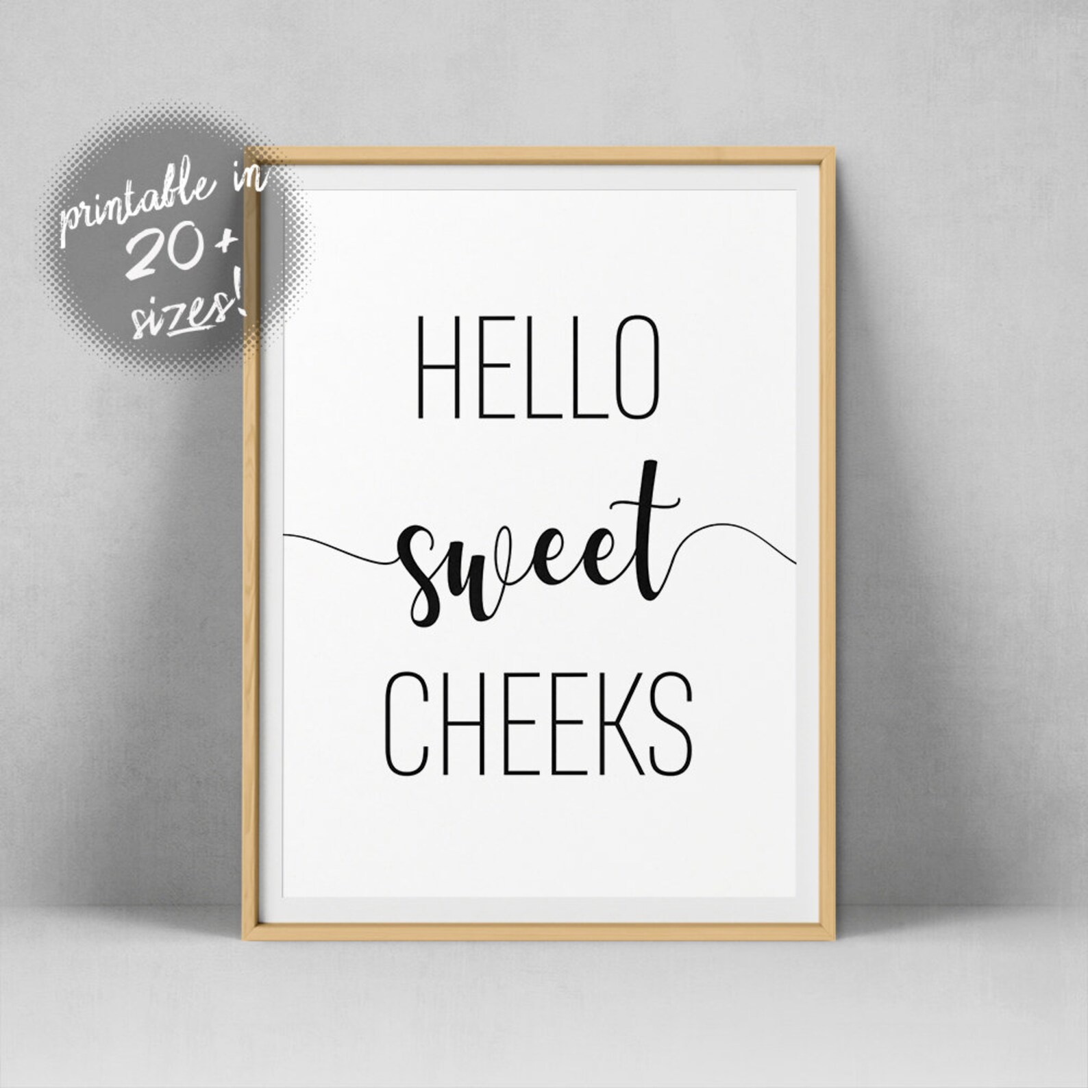 Hello Sweet Cheeks Print Bathroom Quote Print Nursery Decor Etsy