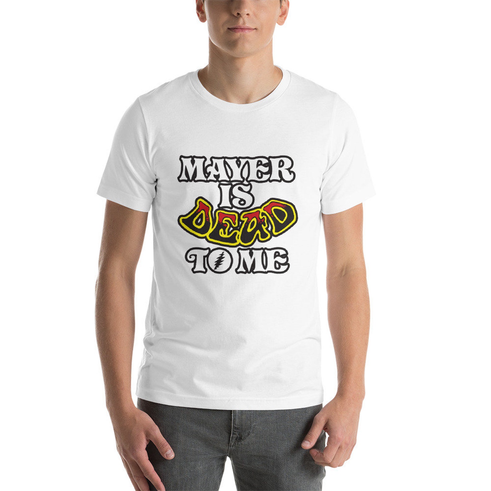 mayer is dead shirt