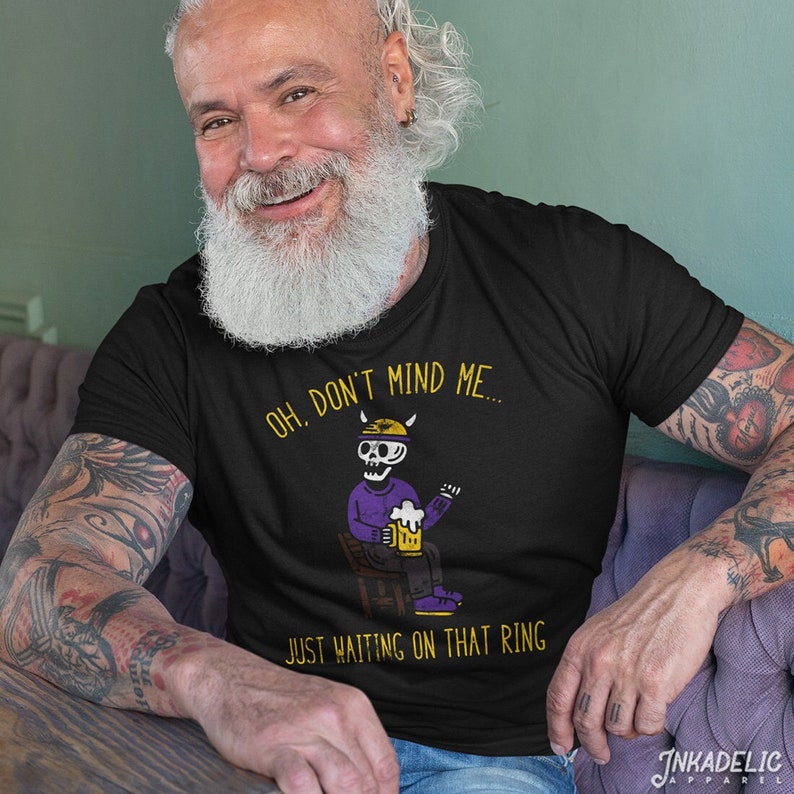 Funny Vikings Shirt Oh Don't Mind Me Beer Team Makes me Drink Minnesota Football Go Vikes SKOL Captain Kirk Cousins Unisex T-Shirt image 1