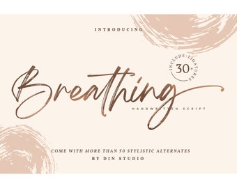 Breathing - Handwritten Brush Font, Canva Fonts,Elegant Luxury Font, Procreate Fonts, Swash Font, Instant Digital Download, Wedding font