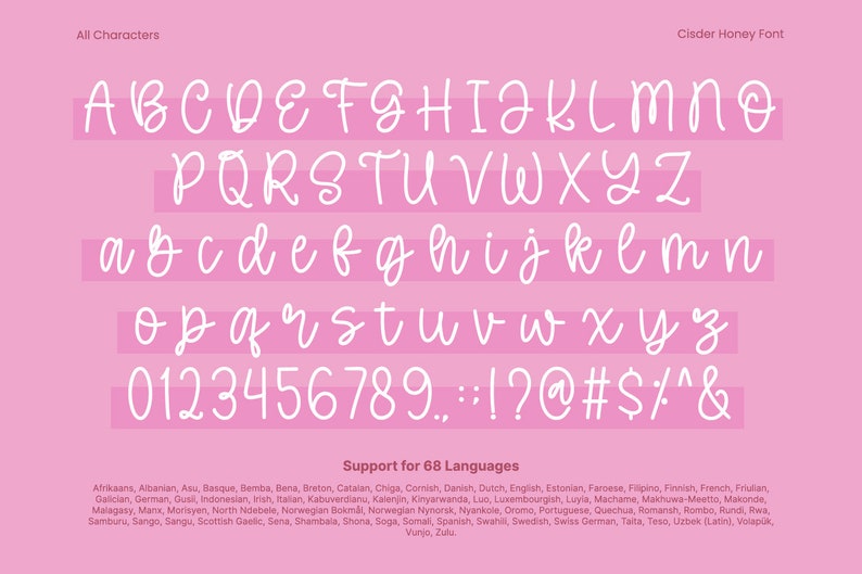 K&ouml;nnte beinhalten: Ein rosa Hintergrund mit wei&szlig;em Text, der das Alphabet in Gro&szlig;- und Kleinschreibung, Zahlen, Satzzeichen und Symbole zeigt. Der Text ist in einem handgeschriebenen Schriftstil. Der Text lautet "Alle Zeichen", "Cisder Honey Schriftart", und "Unterst&uuml;tzung f&uuml;r 68 Sprachen".
