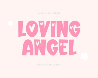 Loving Angel Playful Display Font |  Typography for Canva, Cricut, Procreate | Instant Download