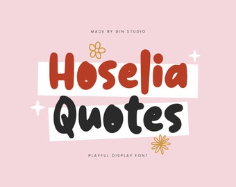 Hoselia Quotes Display Font | Playful Branding Font for Canva, Cricut & Procreate