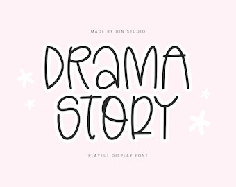 Drama Story Playful Font | Canva, Cricut, Procreate | Fun Typography | Instant Download