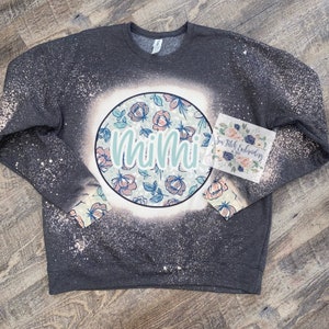 Mimi bleached sweatshirt | grandma sweatshirt | bleached sweatshirt