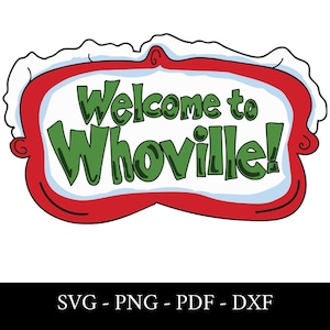 Welcome to Whoville Sign SVG | Cindy Lou Who Street Sign | Grinch Christmas SVG Cut File | Merry Grinchmas Instant Download