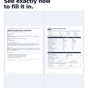 May include: A two-page Welder Qualification Certificate document template featuring a record and presentation certificate. The text includes instructions, testing variables, qualification limits, and test results for welder performance certification.