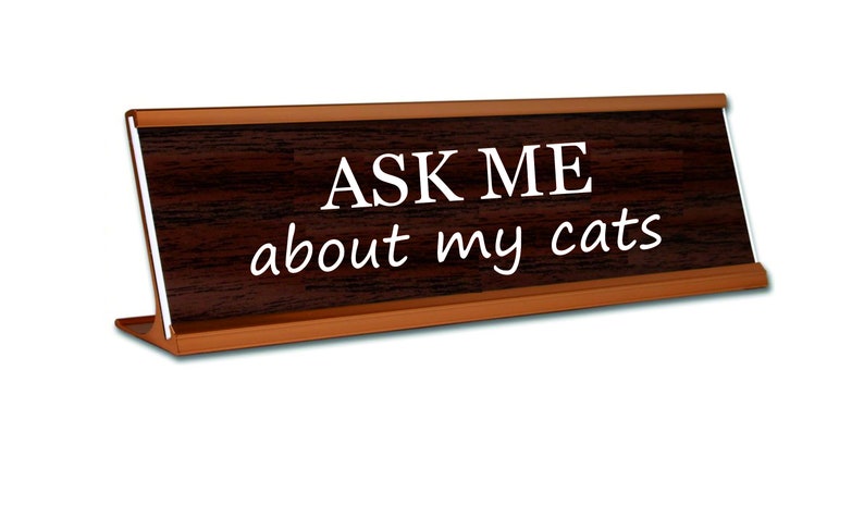 Ask Me About My Cats Custom Name Plate Funny Desk Name Plate Etsy