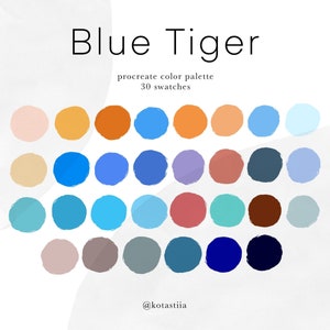 Blue Tiger color palette, 30 procreate color swatches, 2022 color palette, zodiac inspired colors, zodiac color palette, blue color palette